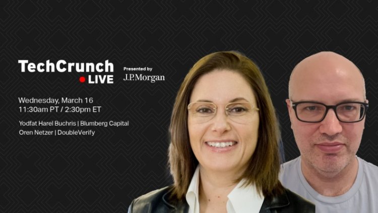 Hear how Blumberg Capital and DoubleVerify have worked together since 2008 on TechCrunch Live