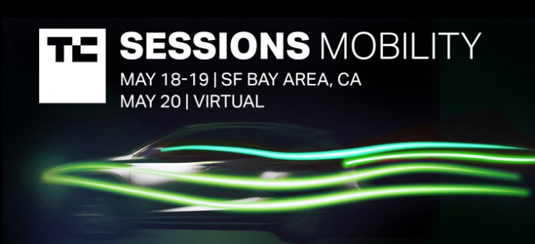 Meet your co-founder or find your next gig at TC Sessions: Mobility 2022